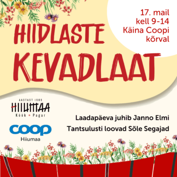 Hiidlaste kevadlaat 17. mail Käinas!